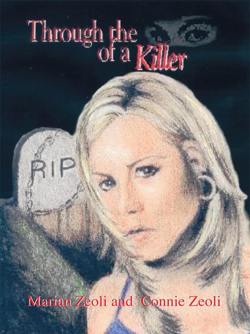 Upplýsingar um Through the Eyes of a Killer eftir Connie Zeoli - Biðlisti